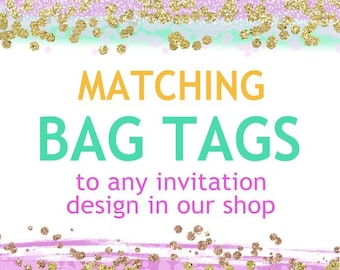 Matching bag tags to ANY invitation design in our shop - Set of 10