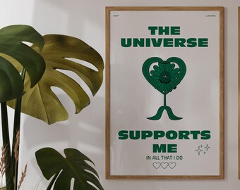 Green Retro Quote Poster: The Universe Supports Me (Digital Download)