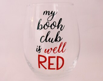Book Club Wine Glass // Book Club Idea // Book Club Gift // Mijn boekenclub is goed rood