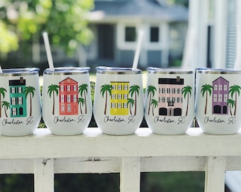 Charleston, SC Wine Tumbler / Charleston Bachelorette Party / Charleston Girls Trip / Charleston Wedding / Charleston, SC / Rainbow Row Cups