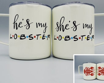 He's My Lobster / She's My Lobster Mug Set / You're My Lobster Mug / Friends Fan Gift / Friends Wedding Gift / Friends Engagement Gift