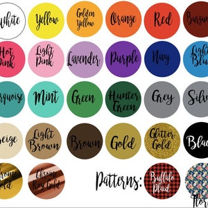 Peut inclure: Un tableau d'options de couleur et de motif pour un produit personnalisable. Les couleurs comprennent le blanc, le jaune, le jaune dor&eacute;, l'orange, le rouge, le bordeaux, le rose vif, le rose clair, la lavande, le violet, le marine, le bleu clair, la turquoise, la menthe, le vert, le vert chasseur, le gris, l'argent, le beige, le brun clair, le brun, l'or, l'or paillet&eacute;, le noir, l'or chrom&eacute; et l'or rose chrom&eacute;. Les motifs comprennent le plaid buffalo et le floral.