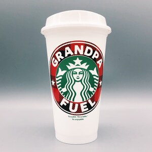 Grandpa Fuel / Grandpa Tumbler / Grandpa Starbucks Tumbler / Grandpa Gift Idea / Grandfather Gift Idea / Grandfather tumbler