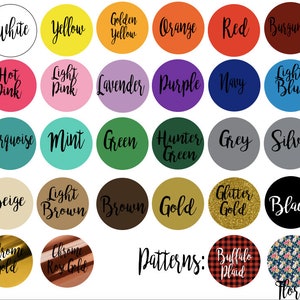 May include: A chart of color and pattern options for a customizable product. The colors include white, yellow, golden yellow, orange, red, burgundy, hot pink, light pink, lavender, purple, navy, light blue, turquoise, mint, green, hunter green, grey, silver, beige, light brown, brown, gold, glitter gold, black, chrome gold, and chrome rose gold. The patterns include buffalo plaid and floral.