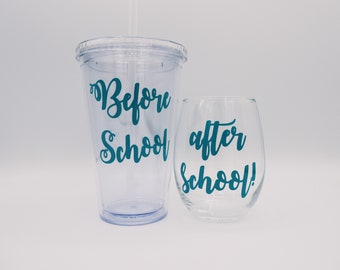 Before School / After School Wine Glass and Coffee Mug Set / Teacher Gift / Student Teacher Gift / Education Major Gift/ Teacher Coffee Gift