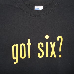 Pittsburgh Football got six? We Do! T-shirt Size Adult S-6XL Pittsburgh Stillers Football 6-Time World Champions Black & Gold Rules New!