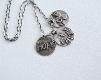 hope necklace,love necklace, faith necklace, sterling silver charm necklace, layering necklace, old silver necklace,oxidized necklace