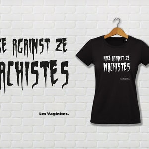Rage Against The Machistes T-shirt Women's T-shirt 100% ORGANIC cotton Handmade screen printing image 1