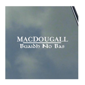 MACDOUGALL CLAN CREST Line vinyl sticker decal Truck Car Computer Scottish Celtic