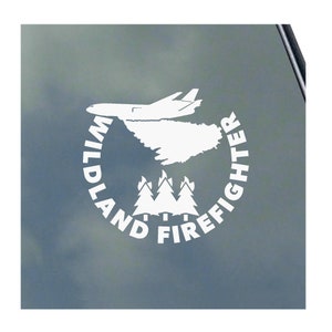 WILDLAND FIREFIGHTER with DC-10 Water Drop Vinyl Sticker Decal Proud Fireman Wildfire Wildland Smoke Jumper