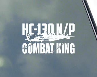 HC-130P/N Combat King Refueling HH-60G Pilot Crew Front Vinyl Sticker Decal Vietnam Combat Shadow C-130N C-130P Veteran