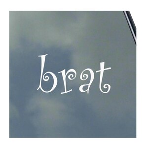 Brat Vinyl Sticker Decal S&M Kinky Love Master Submissive Safe Word