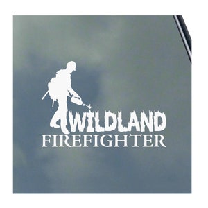 WILDLAND FIREFIGHTER Line Text Vinyl Sticker Decal Proud Fireman Wildfire Wildland Smoke Jumper