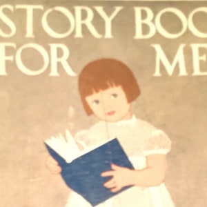 Vintage 1932 Blackie ‘A Story Book For Me’ Children’s Book