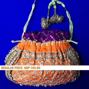 May include: A small, orange and purple drawstring bag with silver and gold embroidery. The bag has a beaded fringe and a green cord handle. "REGULAR PRICE - GBP 105.00" is printed on a white banner.