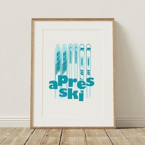 Après Ski | Skiing Print, Skier Artwork, Ski Poster, Ski Art, Chalet Decor, Ski Chalet Wall Art, Ski Chalet Art, Mountain Home Decor, Alps