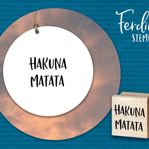 Stamp · Hakuna Matata