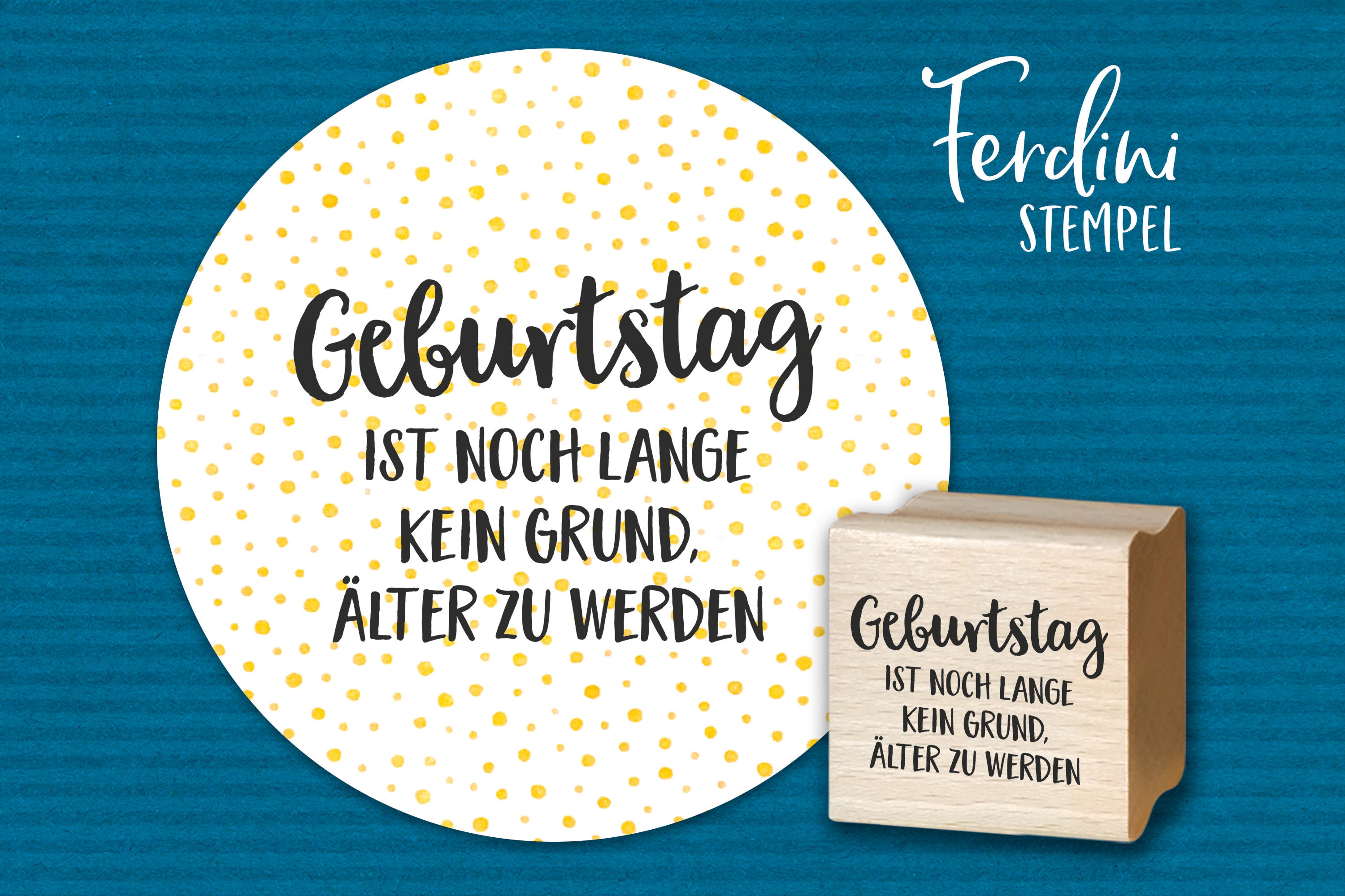 Geburtstag ist noch lange kein Grund... Stempel Etsy