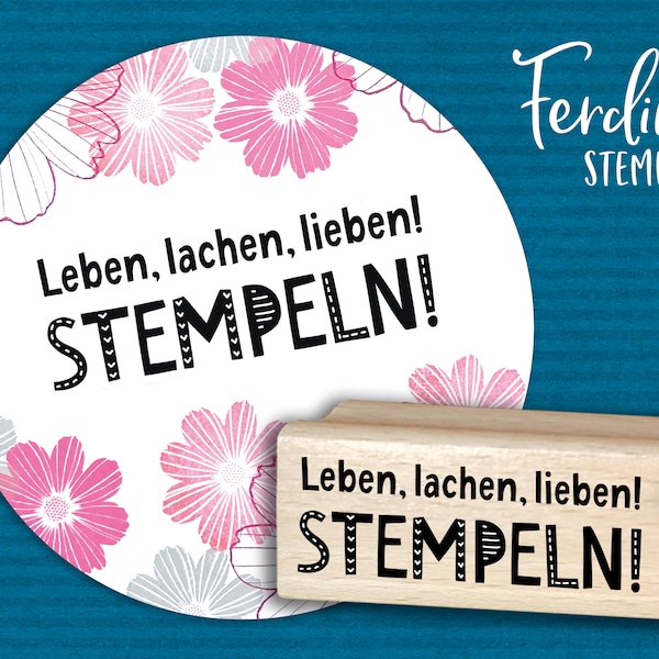 Stempel · Leben, lachen, lieben…