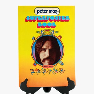 Vintage Peter Max Superposter Book 1971 with Back Page Fold Out Poster