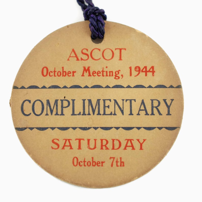 Saturday October 7 1944 Vintage Ascot October Meeting Entry Pass