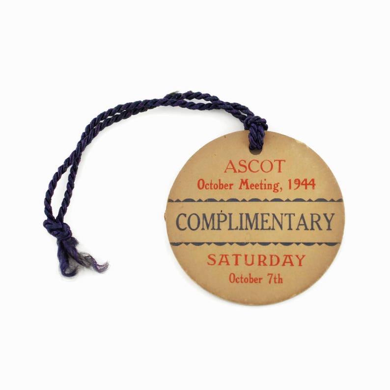 Saturday October 7 1944 Vintage Ascot October Meeting Entry Pass