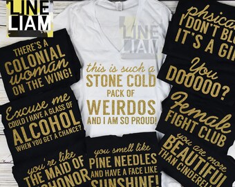 bridesmaids movie quotes shirts
