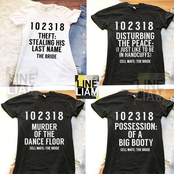 criminal bridesmaid shirts