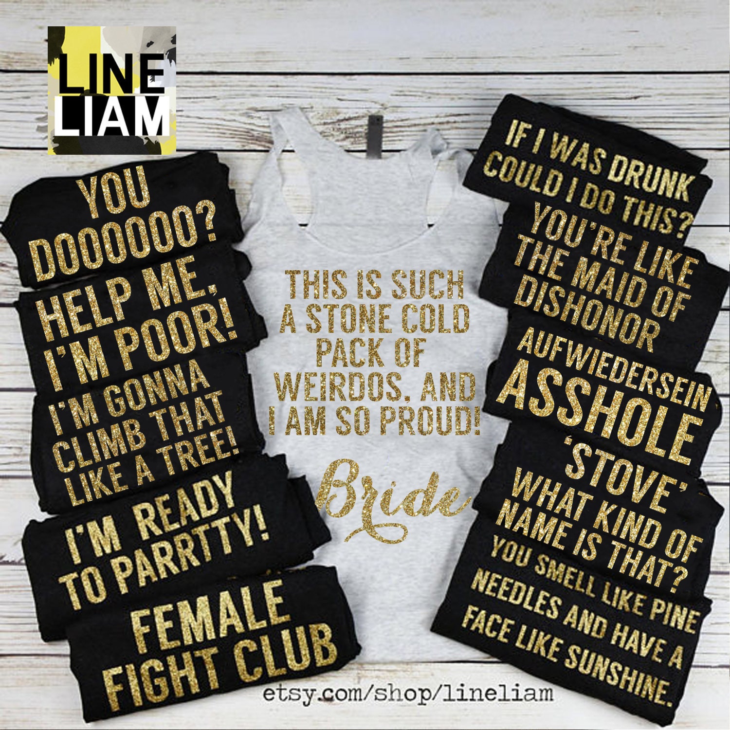 bridesmaids movie quotes shirts