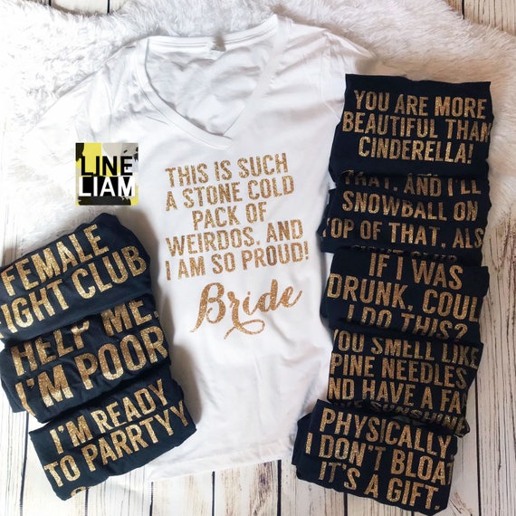 bridesmaids movie quotes shirts