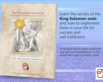 May include: A book cover with an illustration of a man in a robe holding a golden seal. The title of the book is "The King Solomon Seals" and the subtitle is "44 Keys to wisdom, prosperity, success and fulfillment". The book cover also includes the text "Study and practice workbook" and a download icon for a PDF.