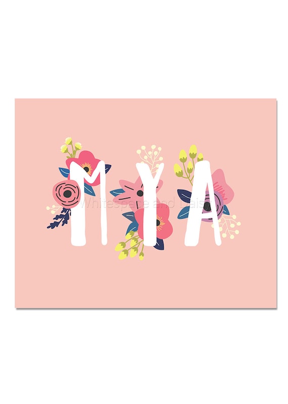 Mya Baby Name Wall Art Mya Baby Name Sign Mya Party Printable
