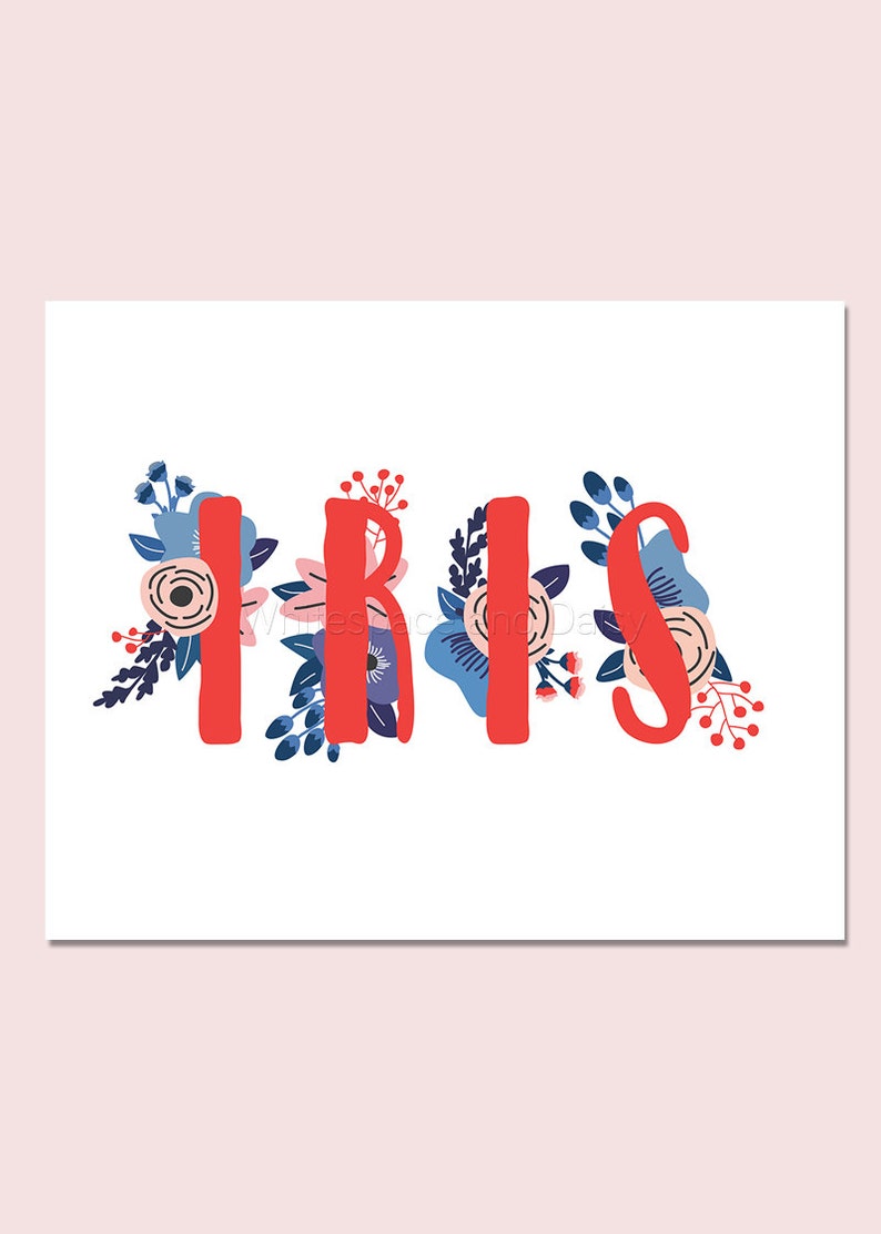 Download Iris Baby Name Wall Art Iris Baby Name Sign Iris Party ...