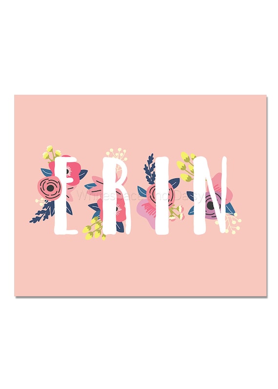 Erin Baby Name Wall Art Erin Baby Name Sign Erin Party Erin Etsy