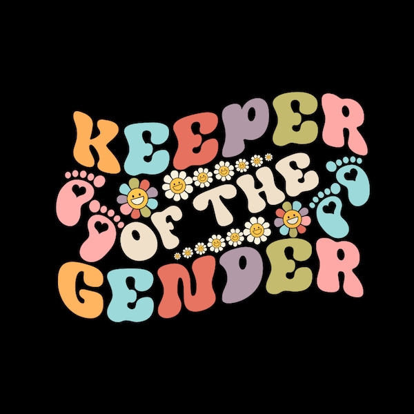 Gender Reveal Keeper of the Gender Groovy Flower Retro Digital PNG