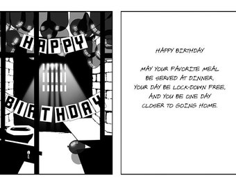 Birthday card for loved ones and friends in jail or prison.