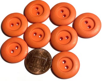 Set of 8 Vintage NOS Wide Rimmed Matte Dull Tangerine Orange 2-hole Sew-through Plastic Buttons 19mm 3/4" 15846