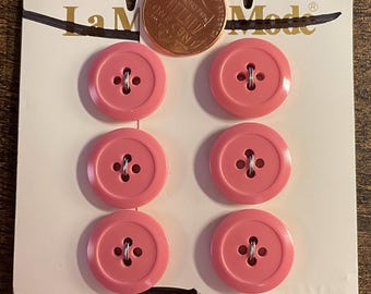 Set of 6 Vintage NOS On Card La Mode Glossy Pink Plastic Sew-through 4-hole Buttons 11/16" 18mm 15144
