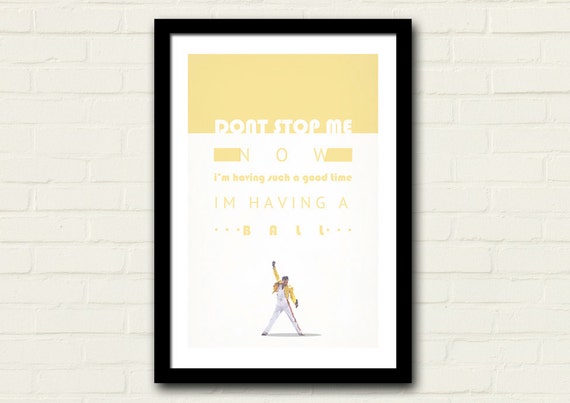 Lyric Print//Poster 0025 Queen Don/'t Stop Me Now