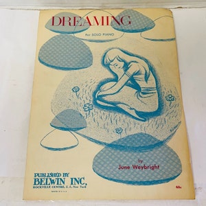 Vintage Belvin INC June Waybright Sheet Music Solo Piano Dreaming