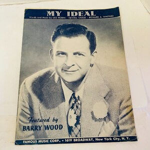 Featured Barry Wood Sheet Music Piano My Ideal Tops Song Folios Words Music 1619