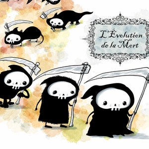 May include: A black and white illustration of the evolution of death, with a series of creatures, each with a skull and scythe, becoming more human-like. The title of the illustration is "L'Évolution de la Mort".