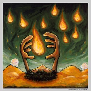 May include: A painting of a person lying on their back with their arms raised, holding a flame in their hands. The background is a dark green with yellow flames falling from the sky. The title of the painting is "The Burning Up of Earthly Sense" by Vikram Madan.
