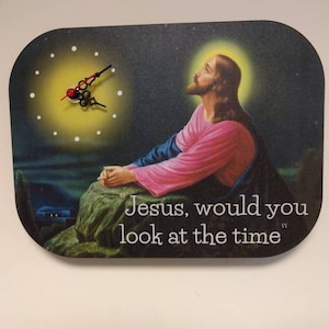 Funny Wall Clock Jesus, would you look at the time. 090-024 funny meme gift novelty vicar gift UK made by designer image 4