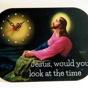 Funny Wall Clock Jesus, would you look at the time. 090-024 funny meme gift novelty vicar gift UK made by designer image 2