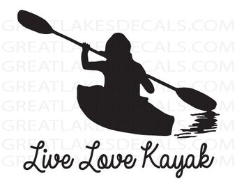 Download Live Love Kayak Etsy