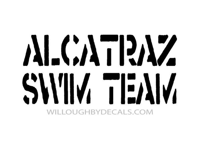 Alcatraz swim team Vinyl Decal Sticker