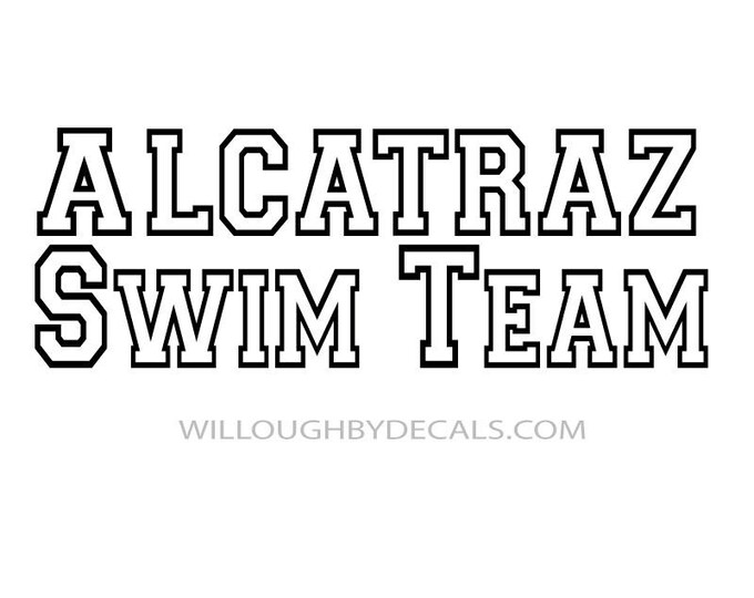 Alcatraz swim team Vinyl Decal Sticker