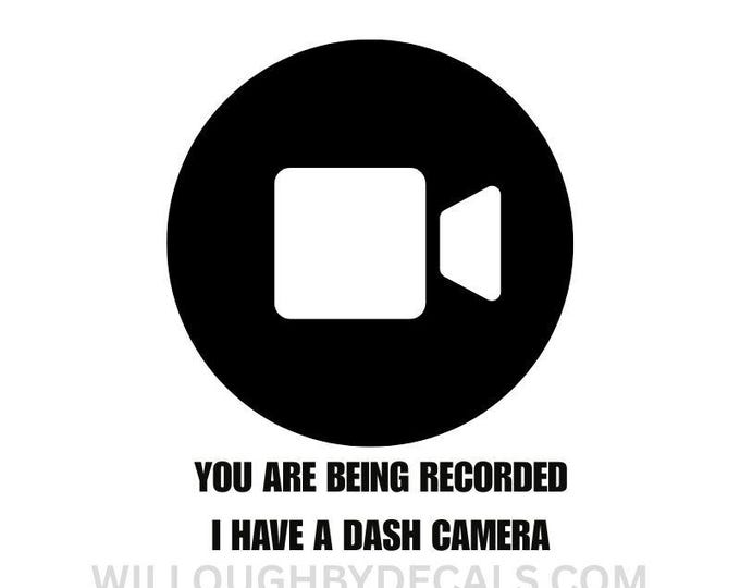 Dash Cam  Video Vinyl Decal Sticker