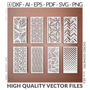 May include: Eight white rectangular panels with intricate cut-out designs, showcasing various geometric and natural patterns. The image includes text: DXF, AI, EPS, PDF, SVG, PNG, HIGH QUALITY VECTOR FILES, SACRED GEOMETRY, and Set No. 10.1.